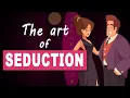 The Art of Seduction by Robert Greene Animated Book Summary
