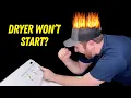 4 MOST COMMON Reasons a DRYER WON T START