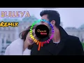 Bulleya |Desi Remix| Dj Atul Rana x DJ Vishal BVN x DJ Rider BVN