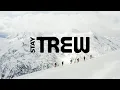 Stay TREW