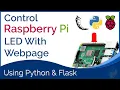 Control Raspberry Pi LED with Webpage Using Python and Flask