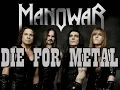 Download Lagu ManOwar - Die For Metal - LEGENDADO (PT-BR)