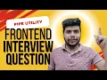 Frontend Interview Question ft Pipe Utility Ep 5 Javascript