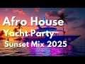 Download Lagu AFRO HOUSE YACHT PARTY 2025 (Keinemusik Style, Summer Vibes) | LIVE DJ MIX by ZUNO by Azur