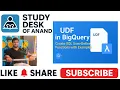 UDF in BigQuery - Create SQL User-Defined Functions with Examples