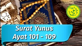 Download SURAT YUNUS AYAT 101-109 | TARTIL ALQURAN METODE UMMI | MUROTTAL JUZ 11 | HD DENGAN KURSOR PENUNJUK MP3
