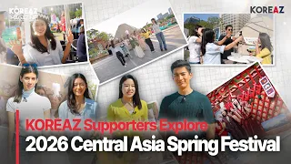 KOREAZ Supporters Explore 2026 Central Asia Spring Festival