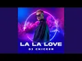 Download Lagu La La Love (Extended Mix)