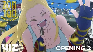 OPENING 2 Song Of The Dead By KANA BOON Zom 100 Bucket List Of The Dead VIZ 