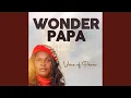Download Lagu Wonder Papa