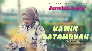 amelda lesty kawin batambuah official musik video 