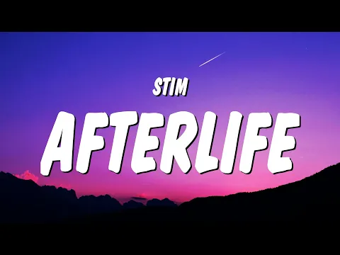 Download MP3 STIM \u0026 RJ Pasin - afterlife (Lyrics)