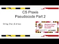 Pseudocode String char and arrays