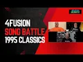 Download Lagu 4Fusion Song Battle: 1995 Classics!