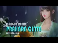 PRAHARA CINTA [ Official Video Lirik ] | #djdangdut #djremix #djdangdutviral