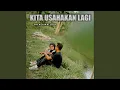 Kita Usahakan Lagi