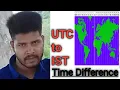 HOW MANY TIME DIFFERENT BETWEEN IST TO UTC