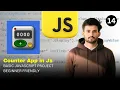 JavaScript Counter App Beginner Project Using HTML CSS JavaScript