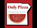 Pizzas by Marchelloni