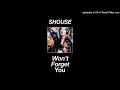 Shouse - Won't Forget You (Felix Jaehn Remix)