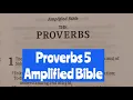 Proverbs 5 Amplified Version
