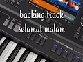 Download Lagu Backing track selamat malam