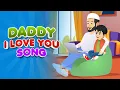 Daddy I Love You Song I Nasheed