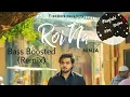 Ninja - Roi Na Bass Boosted Remix Goldboy Latest Remix Song