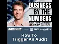 How To Trigger An Audit E154 - Business By The Numbers