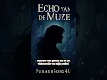 Download Lagu Echo van de muze
