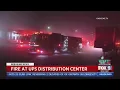 Fire at UPS Distribution Center
