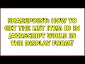 Sharepoint How to get the List item Id in javascript while in the display form 3 Solutions