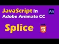 JavaScript In Adobe Animate CC - Splice arrays for loop