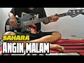 Download Lagu Sahara - Angin Malam (Bass Cover)