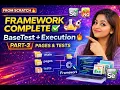Selenium Automation Framework BaseTest TestNG Execution Pages Tests Part-3
