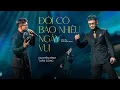 Download Lagu ĐỜI CÓ BAO NHIÊU NGÀY VUI (St: Châu Đăng Khoa) - NGUYỄN ĐÌNH TUẤN DŨNG | LYRICS VIDEO