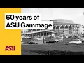 60 years of ASU Gammage Arizona State University ASU