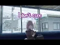 Download Lagu Nightcore - I Don't Care (Lyrics)