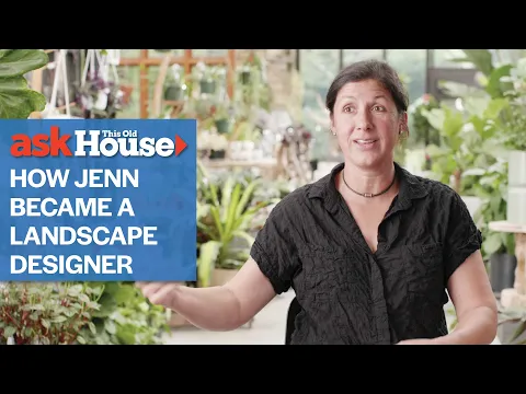 Download MP3 How Jenn Became a Landscape Designer | Ask This Old House