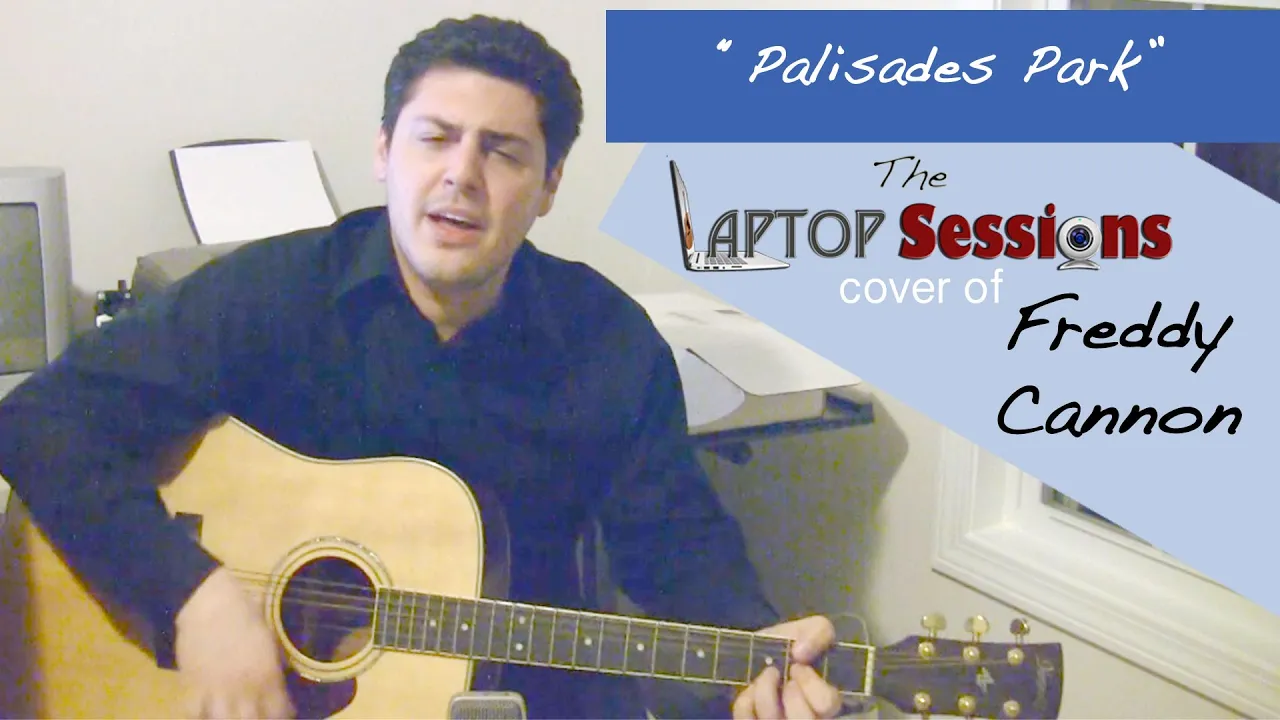 "Palisades Park" (Freddy Cannon cover) "Palisades Park" (Freddy Cannon cover)