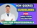 Understanding ICH Q2 R2 Guidelines for Analytical Validation Complete Overview