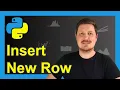 Insert Row at Specific Position of pandas DataFrame in Python Example Add Append New Data Line