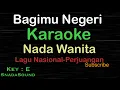 Download Lagu BAGIMU NEGERI-Lagu Nasional-Perjuangan|KARAOKE NADA WANITA​⁠ -Female-Cewek-Perempuan@ucokku