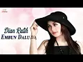 Download Lagu Dian Ratih - Embun Dalu (Official Music Video)