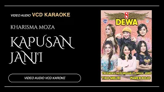 Kapusan Janji - Kharisma Moza  (Video \u0026 Audio versi VCD Karaoke)