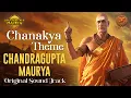 Chanakya Theme - Chanakya Niti OST - Swastik Sur