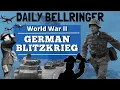 How Germany s Blitzkrieg Overran Europe in World War II DAILY BELLRINGER