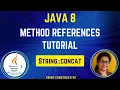 Java Method Reference Tutorial with Demonstration Java 8 Features