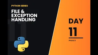 Learn Python Exception Handling File Handling in 1 Day 11 Python Course for Beginners