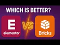 Elementor vs Bricks Which is Better